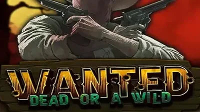Wanted Dead/Wild